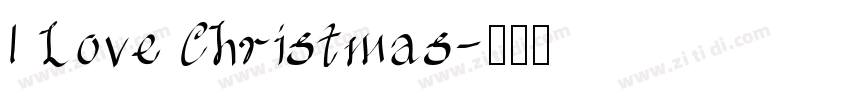 I Love Christmas字体转换